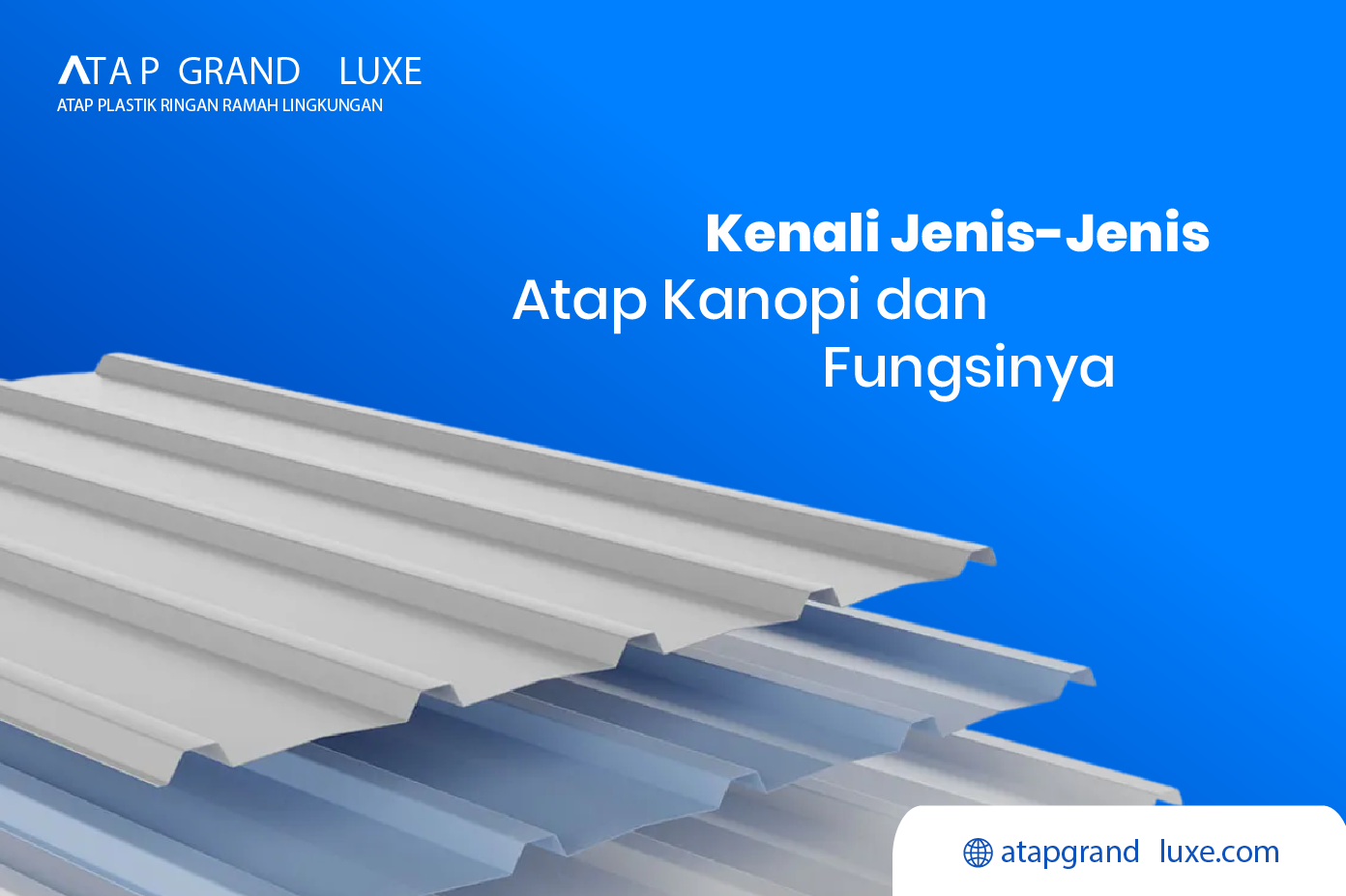 Kenali Jenis-Jenis Atap Kanopi dan Fungsinya