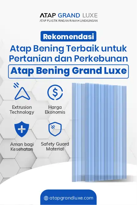 Rekomendasi Atap Bening Terbaik untuk Pertanian dan Perkebunan