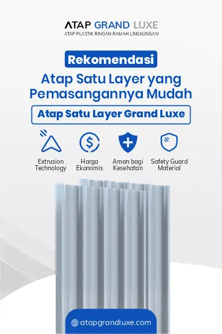 Rekomendasi Atap Satu Layer yang Pemasangannya Mudah