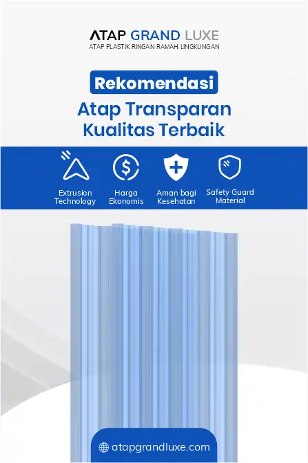 Rekomendasi Atap Transparan Kualitas Terbaik