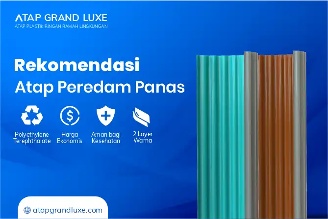 Rekomendasi Atap Peredam Panas
