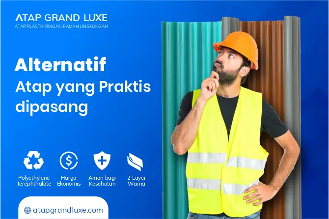 Alternatif Atap yang Praktis Dipasang