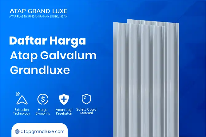 Daftar Harga Atap Galvalum Grandluxe