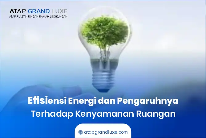 Efisiensi Energi dan Pengaruhnya terhadap Kenyamanan Ruangan