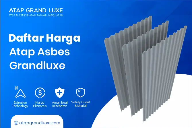 Daftar Harga Peredam dan Atap Asbes Grand Luxe