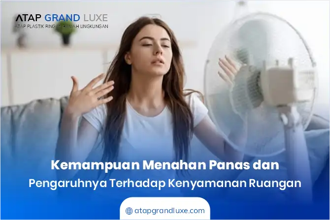 Kemampuan Menahan Panas dan Pengaruhnya terhadap Kenyamanan Ruangan