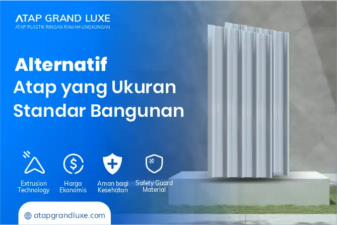 Alternatif Atap yang Ukuran Standar Bangunan