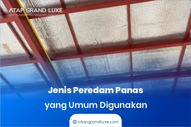 Jenis Peredam Panas yang Umum Digunakan