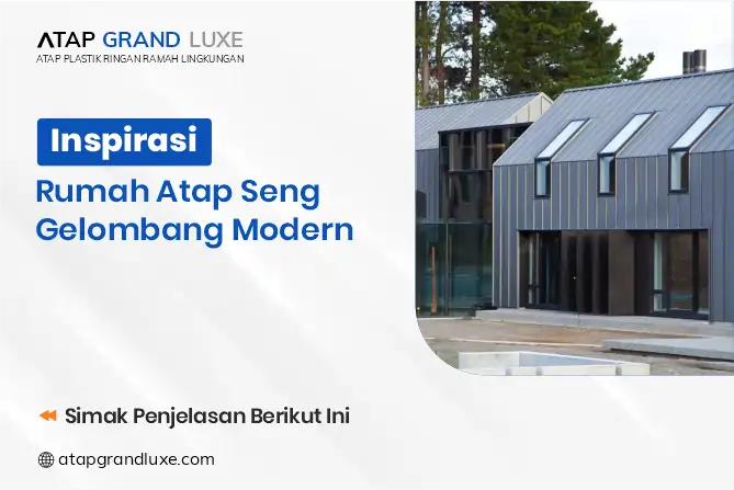 Inspirasi Rumah Atap Seng Gelombang Modern