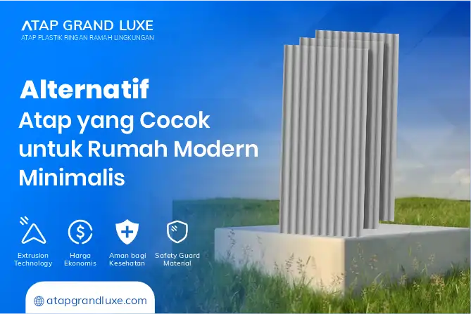 Alternatif Atap yang Cocok untuk Rumah Moder Minimalis