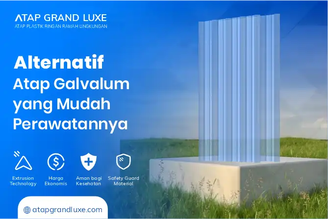 Alternatif Atap Galvalum yang Mudah Perawatannya