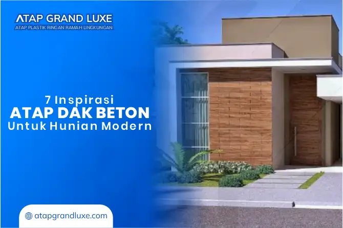 7 Inspirasi Atap Dak Beton untuk Hunian Modern