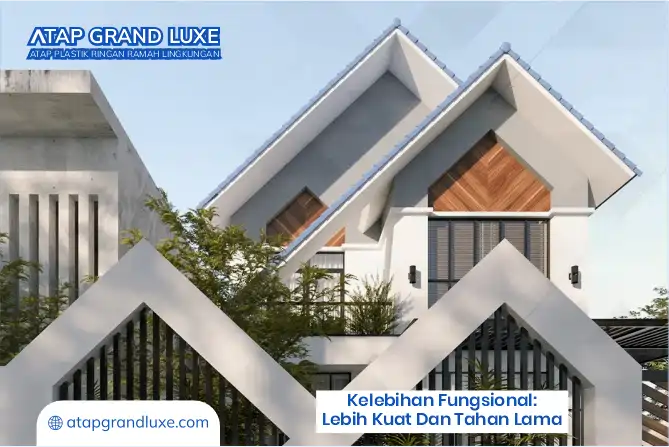 Kelebihan Fungsional: Lebih Kuat dan Tahan Lama