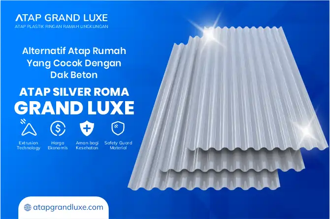 Alternatif Atap Rumah yang Cocok dengan Dak Beton