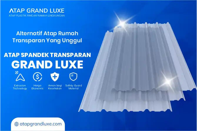 Alternatif Atap Rumah Transparan yang Unggul