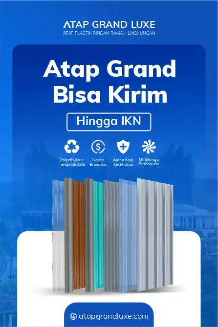 Atap Grand Bisa Kirim Hingga IKN
