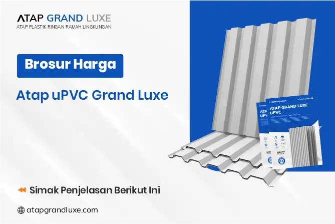 Brosur Harga Atap uPVC Grand Luxe