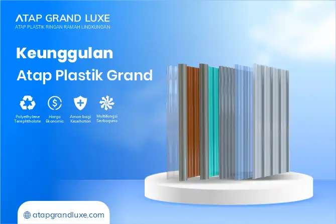 Keunggulan Atap Plastik Grand