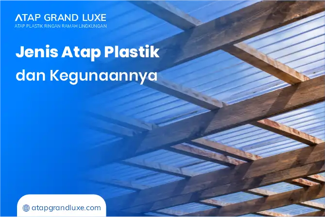 jenis atap plastik dan kegunaannya 2