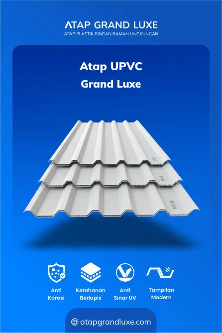 Atap UPVC Grand Luxe untuk Rumah Smart Home Modern