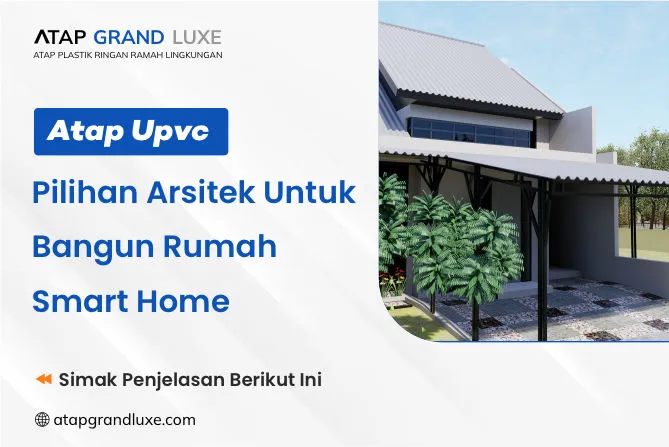 Atap Upvc Pilihan Arsitek 