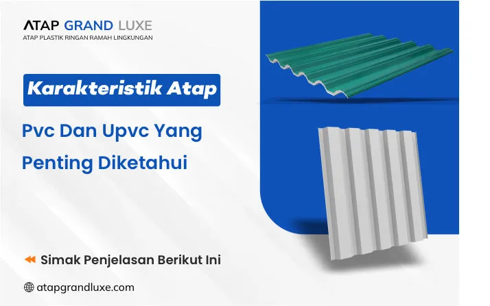 Karakteristik Atap Pvc Upvc