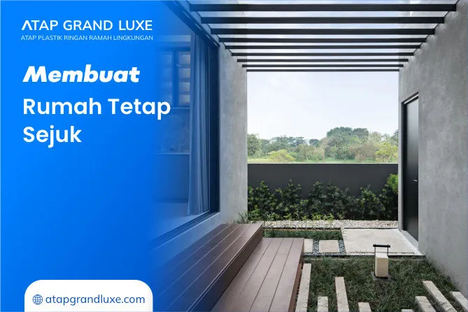 Membuat Rumah Tetap Sejuk