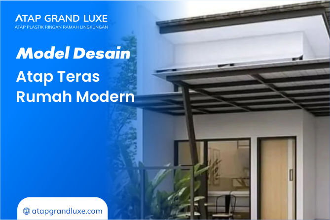 Model Desain Atap Teras Rumah Modern