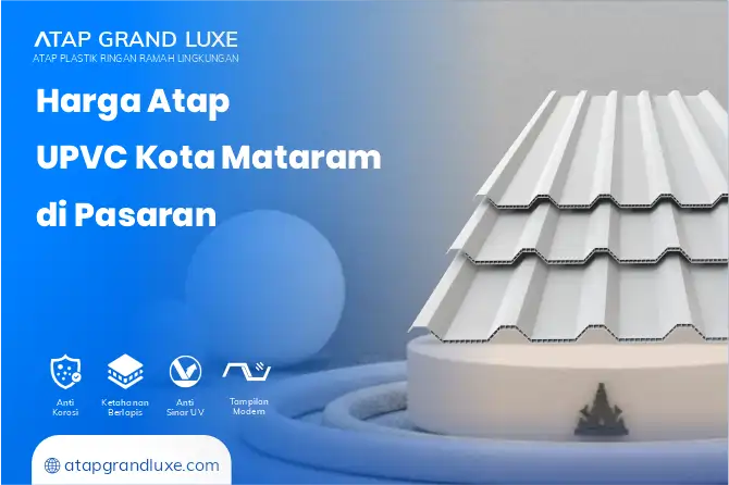 3. Harga Atap UPVC Kota Mataram di Pasaran