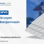Atap UPVC Double Layer Kota Banjarmasin