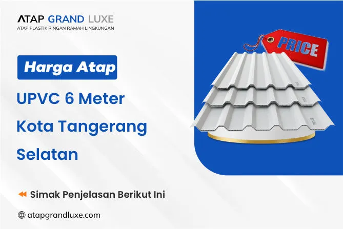 Harga Atap UPVC 6 Meter Tangerang