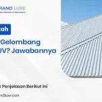 Apakah Atap Gelombang Anti UV? Jawabannya