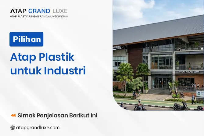 Pilihan Atap Plastik untuk Industri