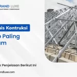 5 Jenis Konstruksi Atap Paling Umum