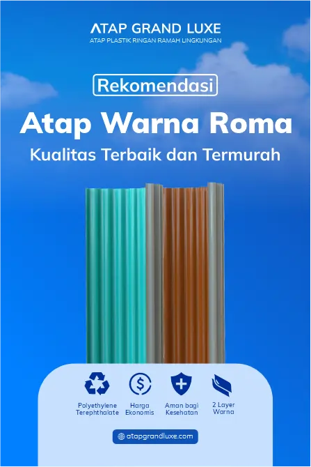 Rekomendasi Atap Warna Roma Kualitas Terbaik dan Termurah