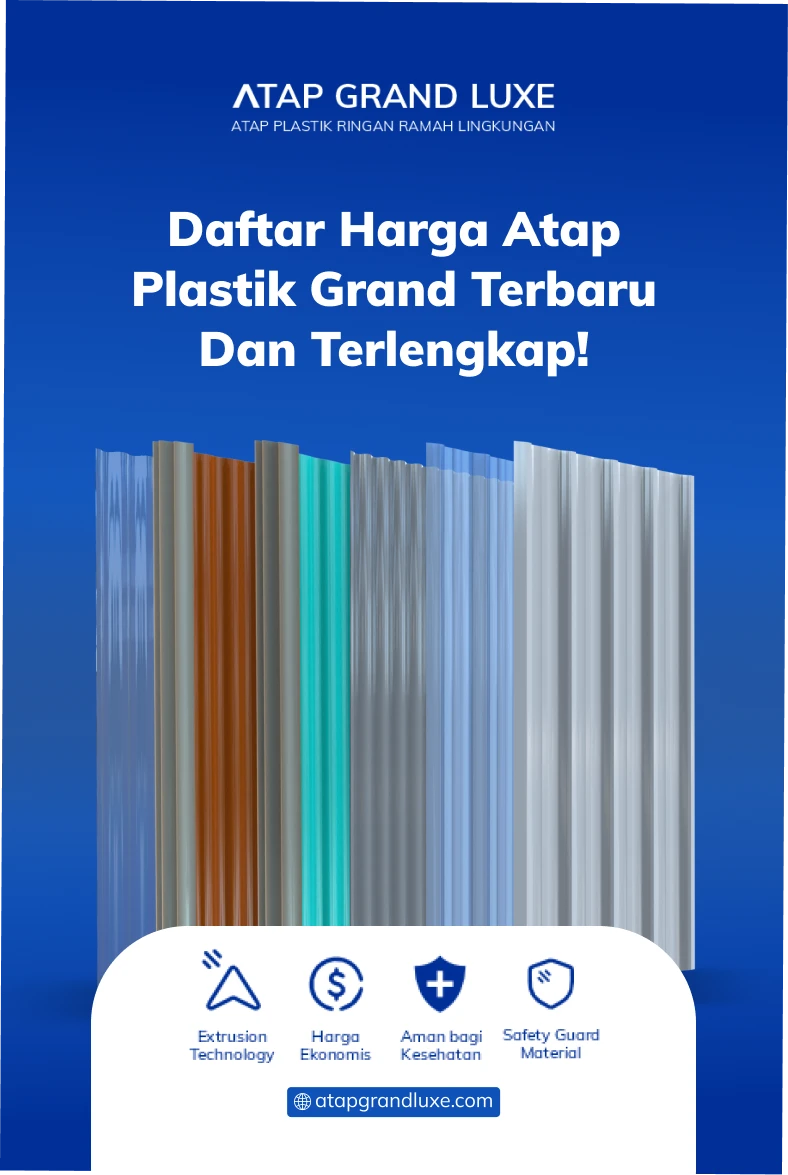Daftar Harga Atap Plastik Grand Terbaru dan Terlengkap!