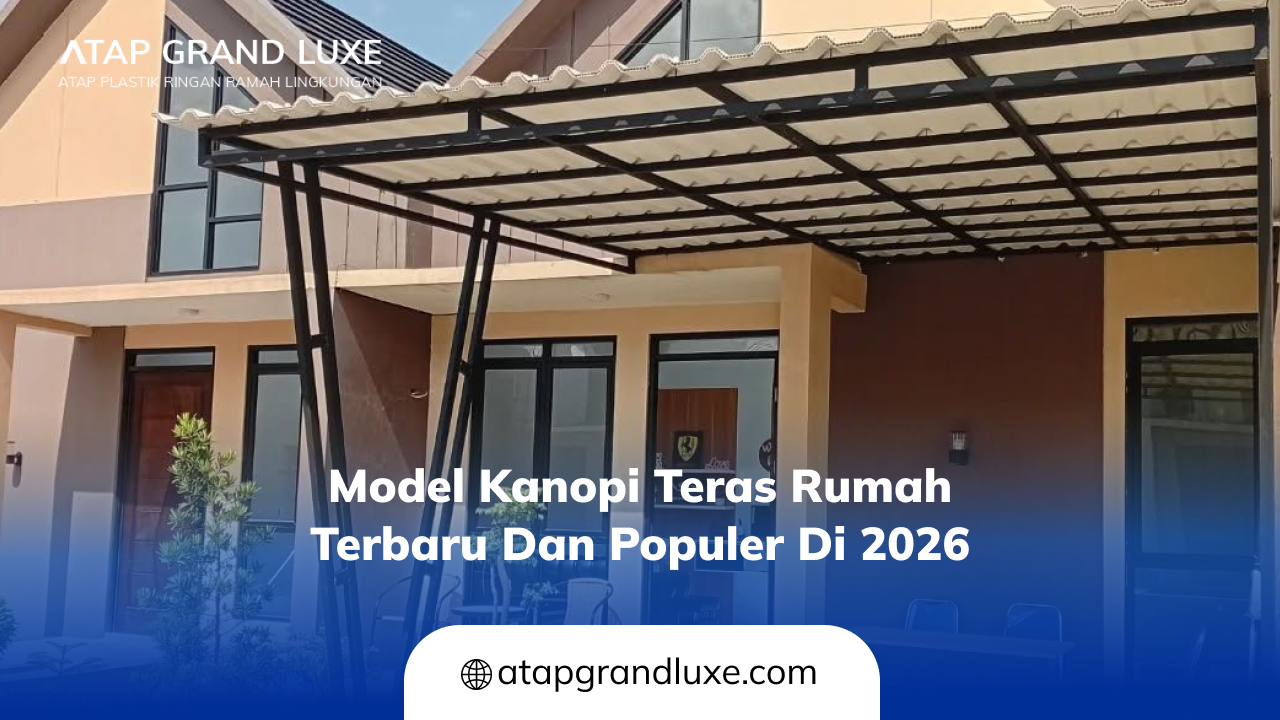 02 Model Kanopi Teras Rumah Terbaru dan Populer di 2026