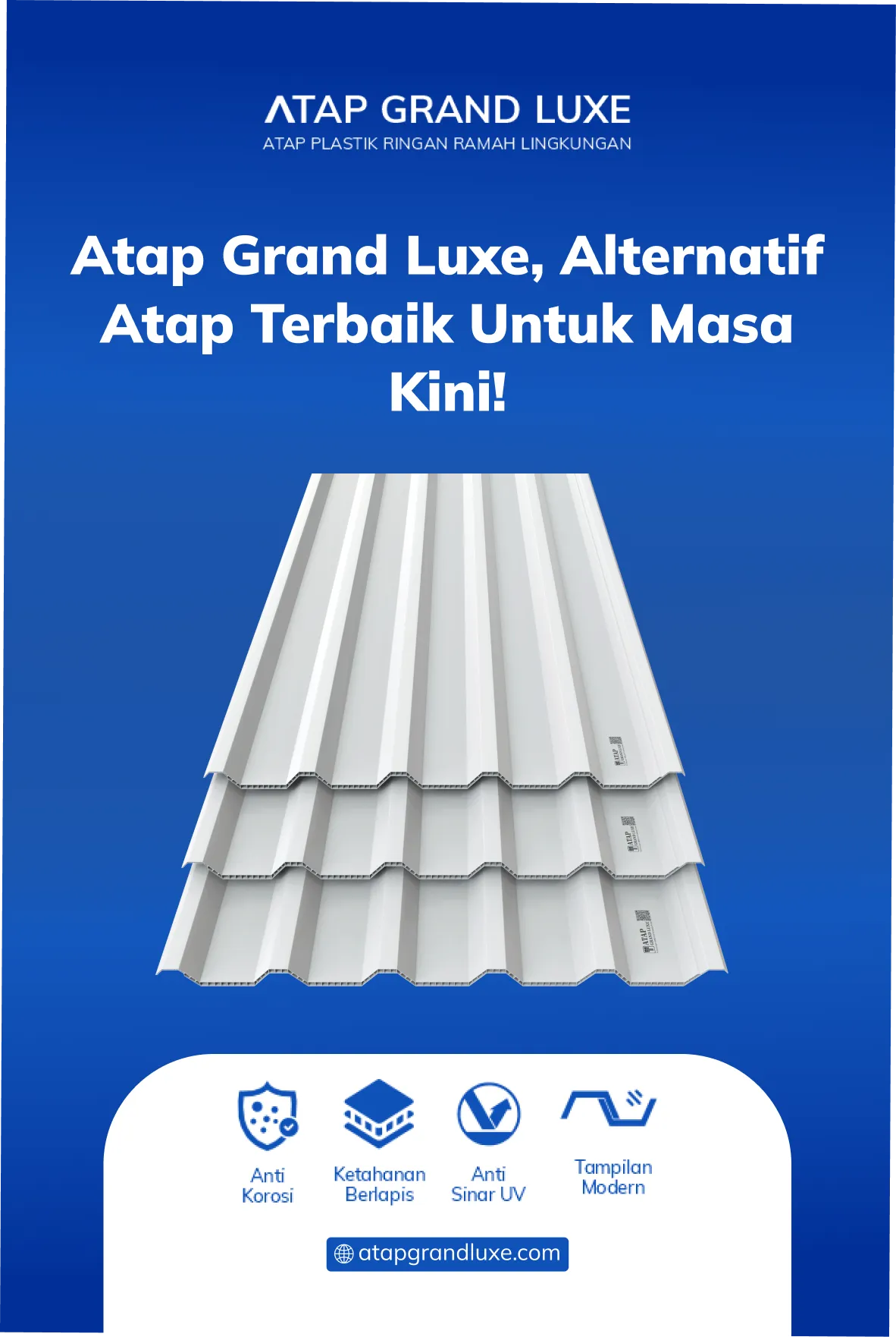 Atap Grand Luxe, Alternatif Atap Terbaik untuk Masa Kini!