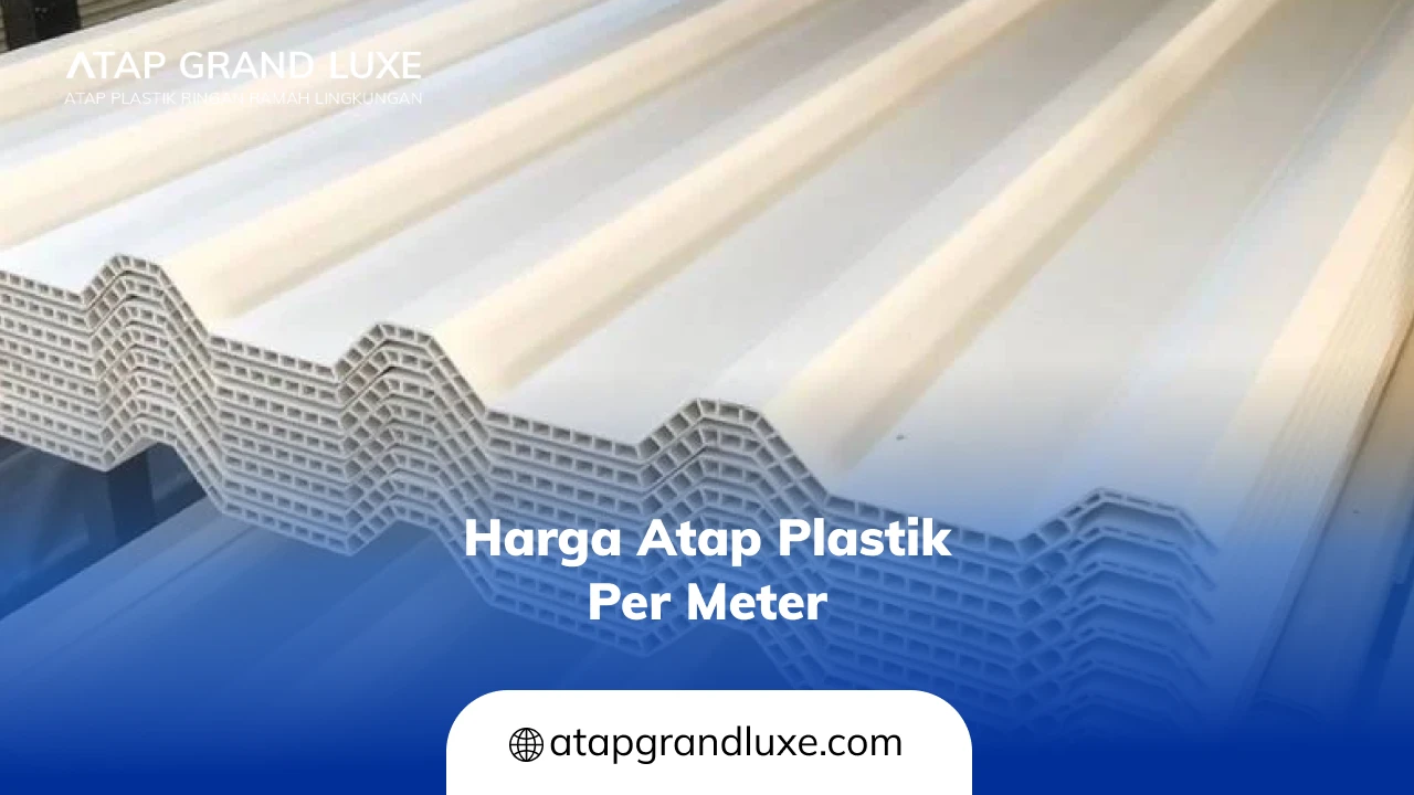 Harga Atap Plastik per Meter