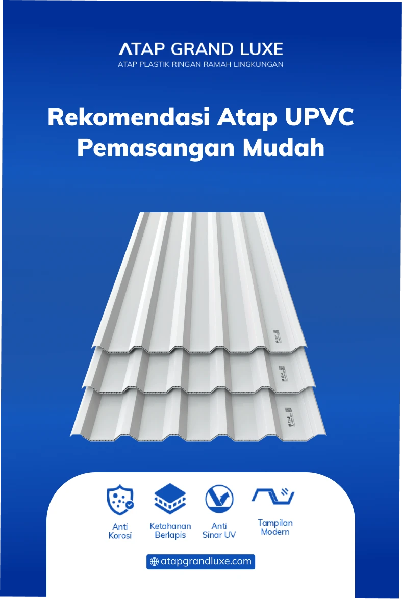 Rekomendasi Atap uPVC Pemasangan Mudah