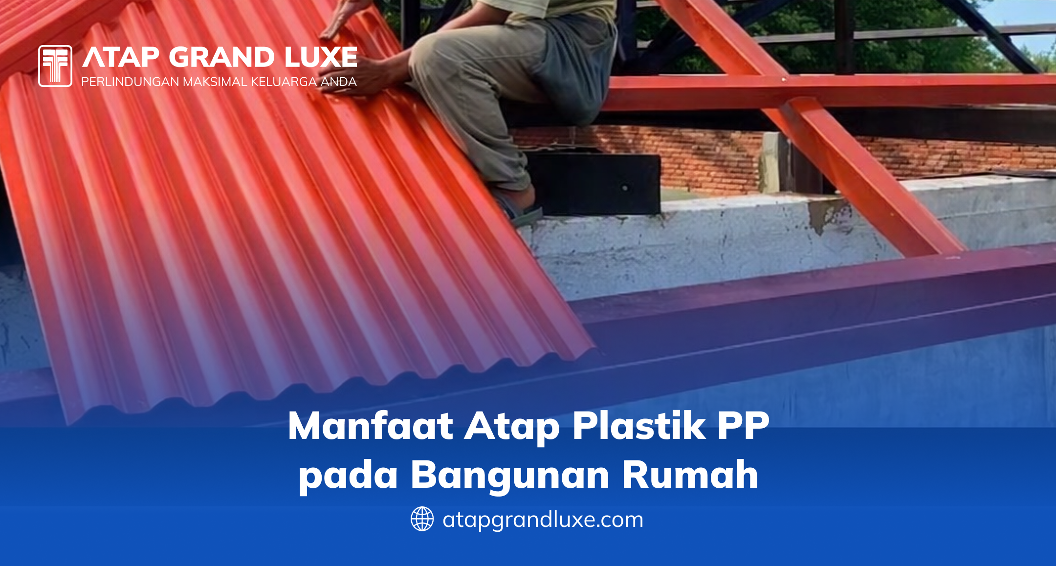 manfaat_atap_plastik_pp_pada_bangunan_rumah