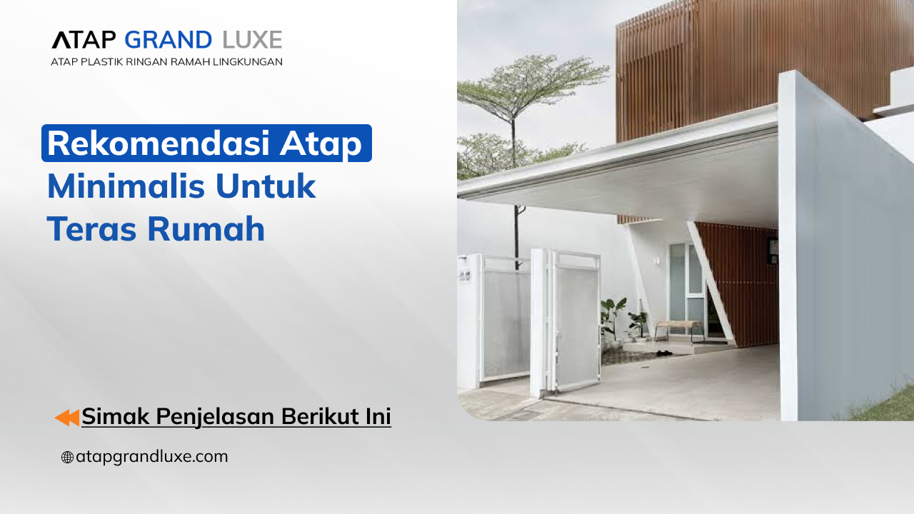 rekomendasi_atap_minimalis_untuk_teras_rumah_1x
